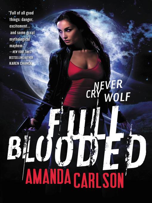 Title details for Full Blooded by Amanda Carlson - Available
